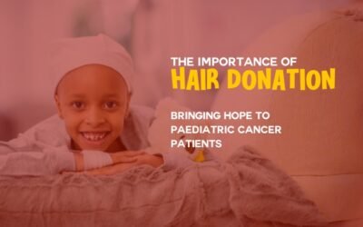 The Importance of Hair Donation: Bringing Hope to Pediatric Cancer Patients