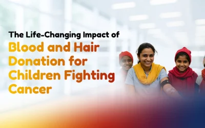 The Life-Changing Impact of Blood and Hair Donation for Children Fighting Cancer