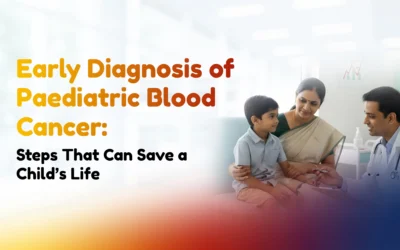 Early Diagnosis of Paediatric Blood Cancer: Steps That Can Save a Child’s Life
