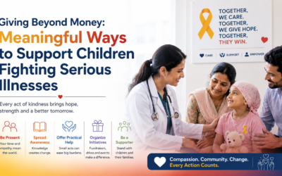 Giving Beyond Money: Meaningful Ways to Support Children Fighting Serious Illnesses